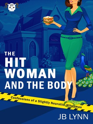 cover image of The Hitwoman and the Body